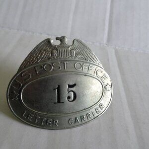 US Post Office #15 Letter Carrier Hat Badge - Pin - Vintage Pin